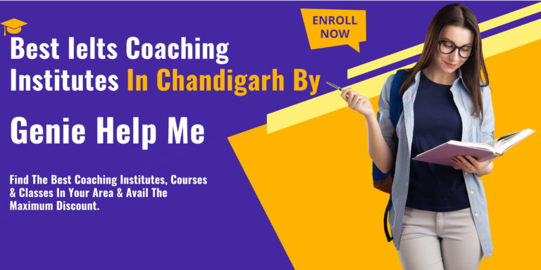 Best IELTS Coaching In Chandigarh | Top Best IELTS Institutes In Chandigarh [2022]
